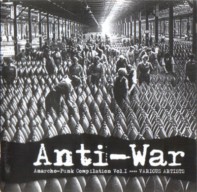 VARIOUS - Anti-War (Anarcho-Punk Compilation Vol. 1)