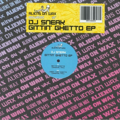DJ SNEAK - Gittin' Ghetto EP