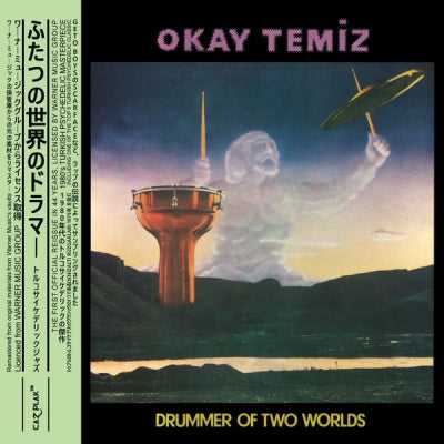 OKAY TEMIZ - Drummer Of Two Worlds
