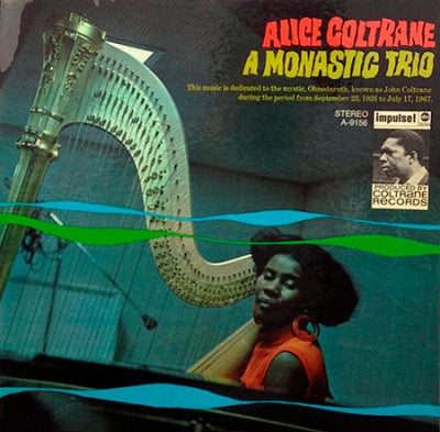 ALICE COLTRANE - A Monastic Trio