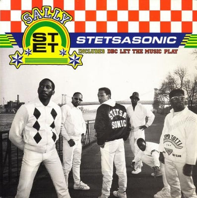 STETSASONIC - Sally / DBC Let The Music Play