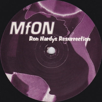 MFON - Ron Hardy's Resurrection