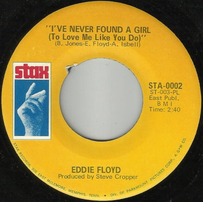 EDDIE FLOYD - I've Never Found A Girl (To Love Me Like You Do)