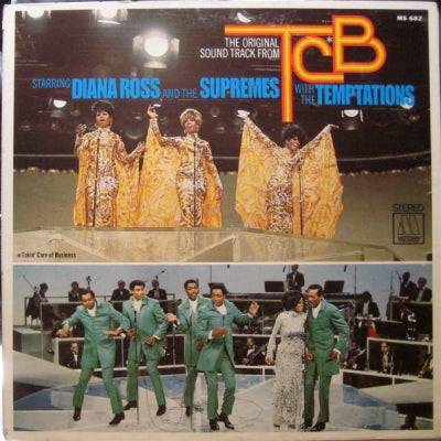 DIANA ROSS AND THE SUPREMES & THE TEMPTATIONS - The Original Cast Soundtrack From TCB - Takin' Care Of Business.