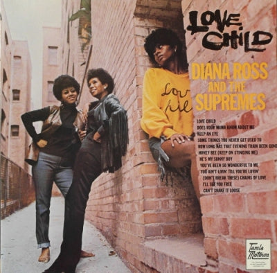 DIANA ROSS & THE SUPREMES - Love Child