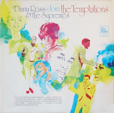 DIANA ROSS & THE SUPREMES AND THE TEMPTATIONS  - Diana Ross & The Supremes Join The Temptations