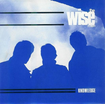 THE WISE MEN - Knowledge / Lost In Action