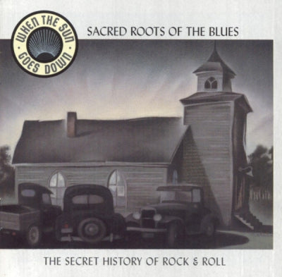 VARIOUS - Sacred Roots Of The Blues