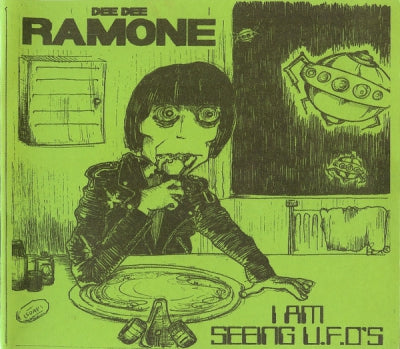 DEE DEE RAMONE - I Am Seeing U.F.O's