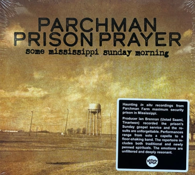 PARCHMAN PRISON PRAYER - Some Mississippi Sunday Morning