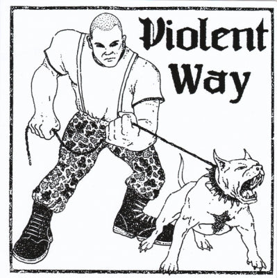 VIOLENT WAY - Violent Way