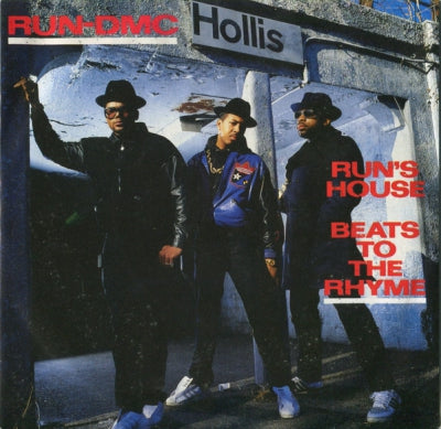 RUN D.M.C. - Run's House / Beats To The Rhyme