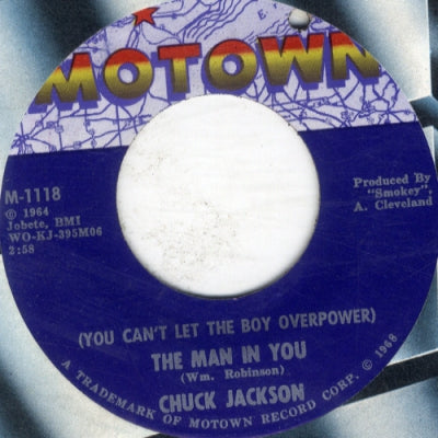 CHUCK JACKSON - (You Can't Let The Boy Overpower) The Man In You / Girls, Girls, Girls