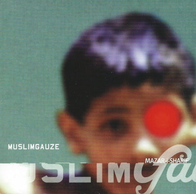 MUSLIMGAUZE - Mazar-i-Sharif