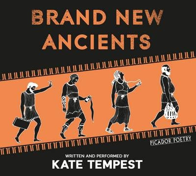 KATE TEMPEST - Brand New Ancients