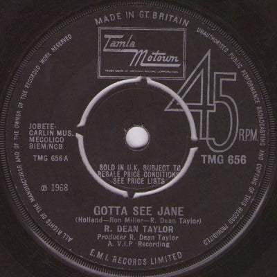 R. DEAN TAYLOR - Gotta See Jane / Don't Fool Around