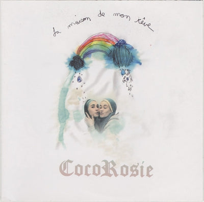 COCOROSIE - La Maison De Mon Rêve