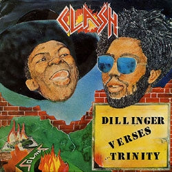 DILLINGER VERSES TRINITY - Clash