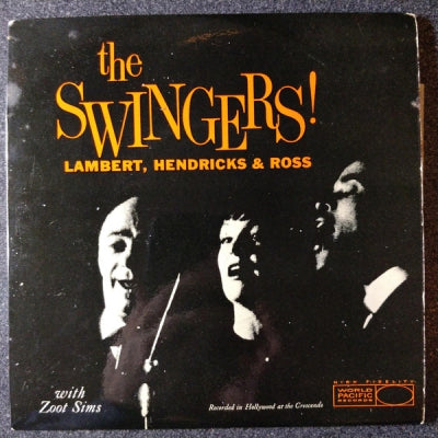 LAMBERT, HENDRICKS & ROSS WITH ZOOT SIMS - The Swingers!