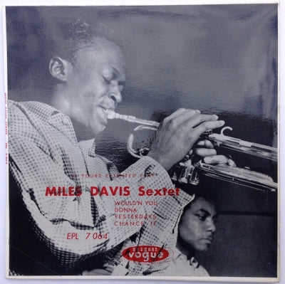 THE MILES DAVIS SEXTET - Miles Davis Sextet