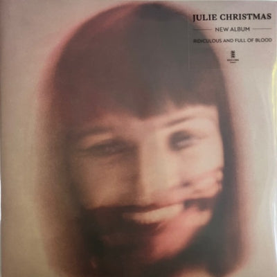 JULIE CHRISTMAS - Ridiculous And Full Of Blood