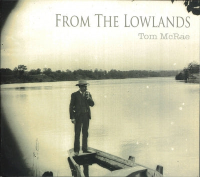 TOM McRAE - From The Lowlands