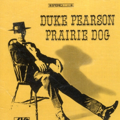 DUKE PEARSON - Prairie Dog