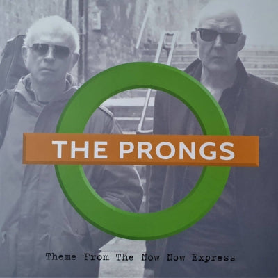 THE PRONGS - Theme from The Now Now Express