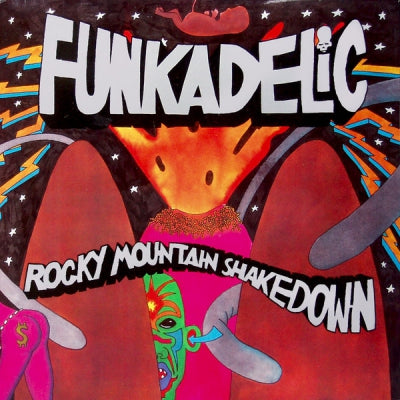 FUNKADELIC - Rocky Mountain Shakedown