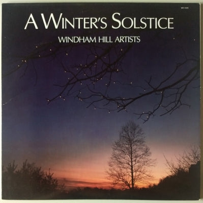 WINDHAM HILL ARTISTS - A Winter's Solstice