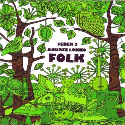 VARIOUS - Feber 2: Andres Lokko Folk