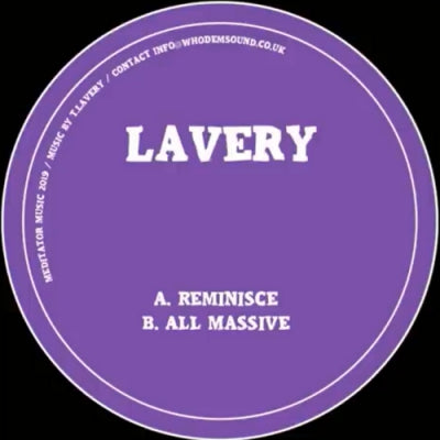 LAVERY - Reminisce / All Massive