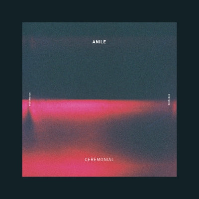 ANILE - Ceremonial