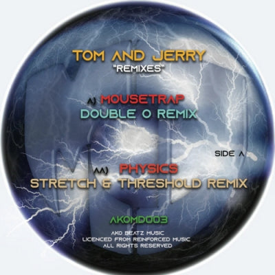 TOM AND JERRY - Remixes (Mousetrap / Physics)