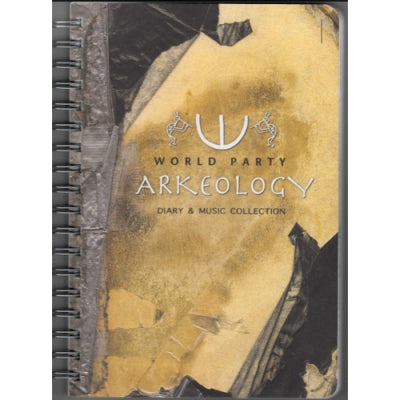 WORLD PARTY - Arkeology - Diary & Music Collection