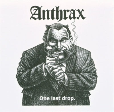 ANTHRAX - One Last Drop