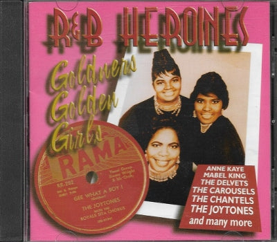 VARIOUS - R&B Heroines - Goldners Golden Girls