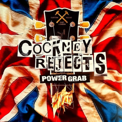 COCKNEY REJECTS - Power Grab