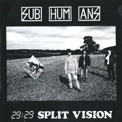 SUBHUMANS - 29:29 Split Vision