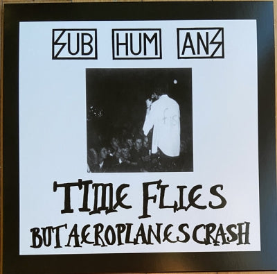 SUBHUMANS - Time Flies + Rats