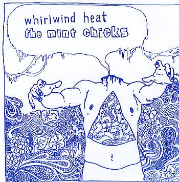 WHIRLWIND HEAT / THE MINT CHICKS - 2003 Tour Split