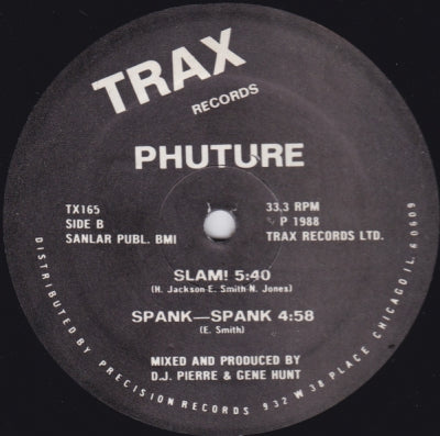 PHUTURE - We Are Phuture / Slam! / Spank-Spank