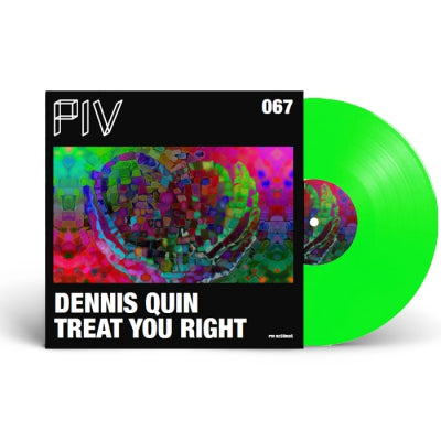 DENNIS QUIN - Treat You Right