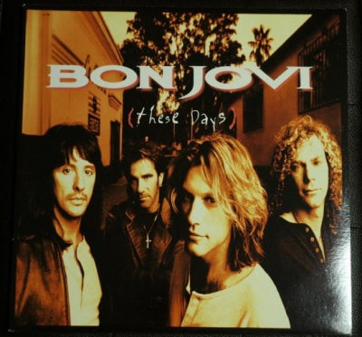 BON JOVI - These Days