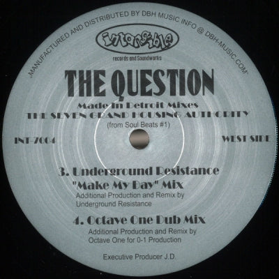 THE SEVEN GRAND HOUSING AUTHORITY - The Question (Made In Detroit Mixes)