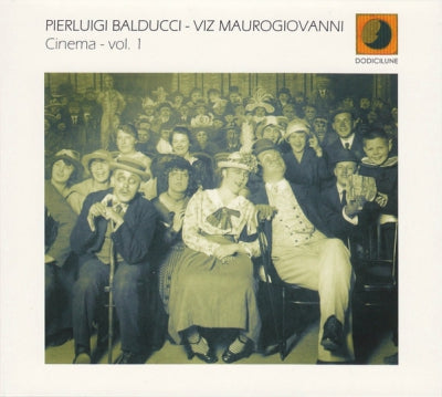 PIERLUIGI BALDUCCI - VIZ MAUROGIOVANNI - Cinema - Vol. 1