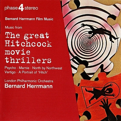 BERNARD HERRMANN & LONDON PHILHARMONIC ORCHESTRA - Music From The Great Hitchcock Movie Thrillers