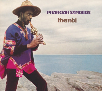 PHAROAH SANDERS - Thembi