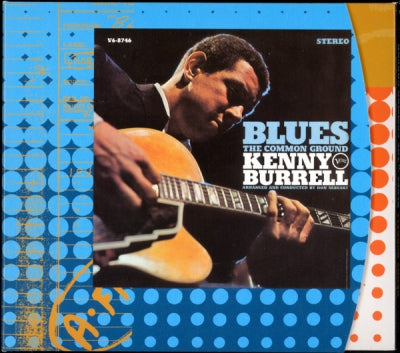 KENNY BURRELL - Blues - The Common Ground