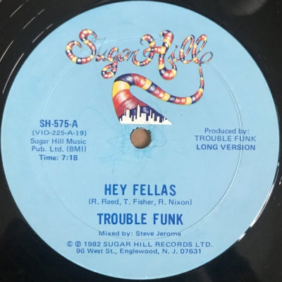 TROUBLE FUNK - Hey Fellas